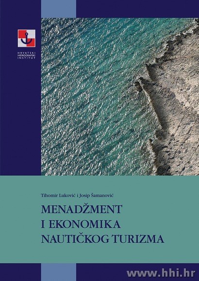 ISBN 978-953-6165-51-3 Menadžment i ekonomika nautičkog turizma