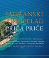 ISBN 978-953-316-120-4 Jadranski arhipelag priča priče