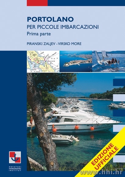 ISBN 953-6165-34-1 Portolano Prima parte: Piranski zaljev - Virsko more
