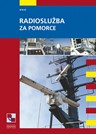 ISBN 978-953-6165-63-6  Radioslužba za pomorce (2017)